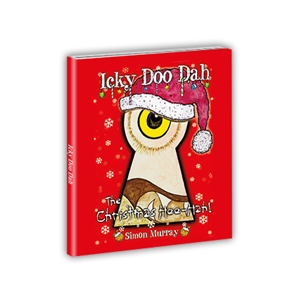 Icky Doo Dah - The Christmas Hoo-Hah! book cover